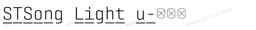STSong Light u字体转换